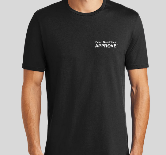 Dont need your approve