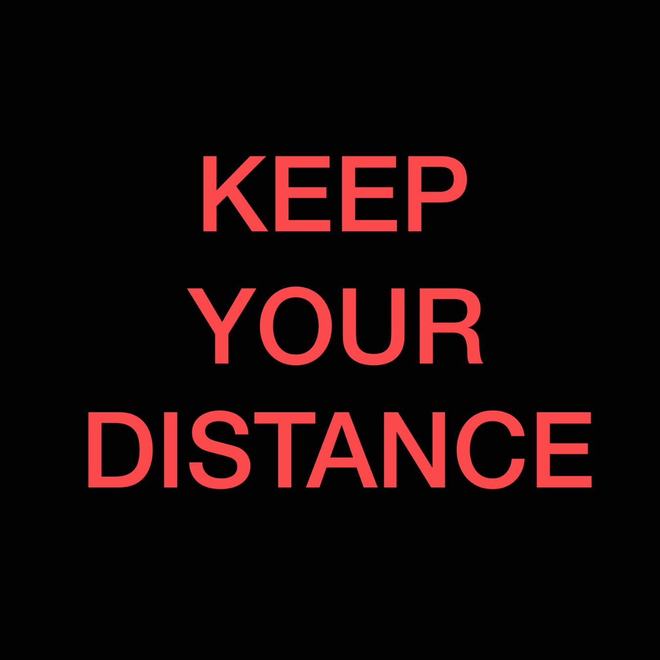 Keep Your Distance