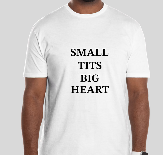 SMALL TITS BIG HEART